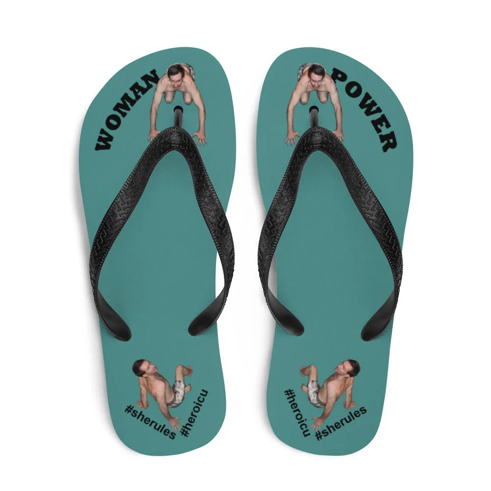 Woman Power Fabric Top Flip Flop Sandal Has Men Bow To Your Toes Teal Color with Black Letters (NEW 2023-04)